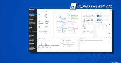 Sophos Firewall v21 MR1 is now available