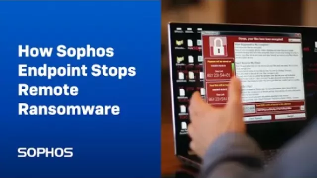 How Sophos Endpoint Stop Remote Ransomware